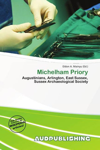 Michelham Priory