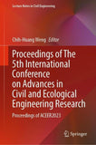 Proceedings of The 5th International Conference on Advances in Civil and Ecological Engineering Research