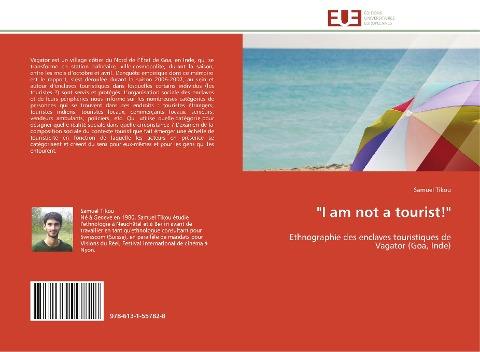 "I am not a tourist!"