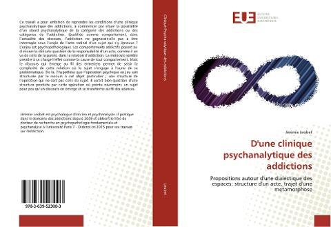 D'une clinique psychanalytique des addictions