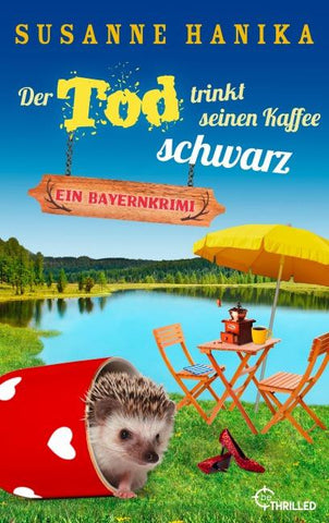Der Tod trinkt seinen Kaffee schwarz
