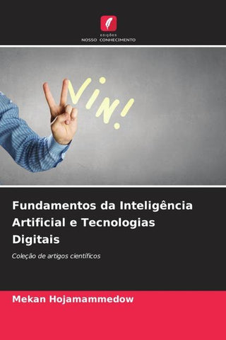 Fundamentos da Inteligência Artificial e Tecnologias Digitais