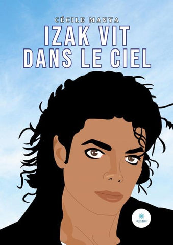 Izak vit dans le Ciel