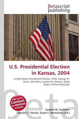 U.S. Presidential Election in Kansas, 2004