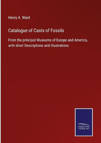 Catalogue of Casts of Fossils