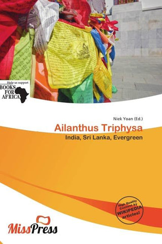 Ailanthus Triphysa