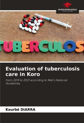 Evaluation of tuberculosis care in Koro