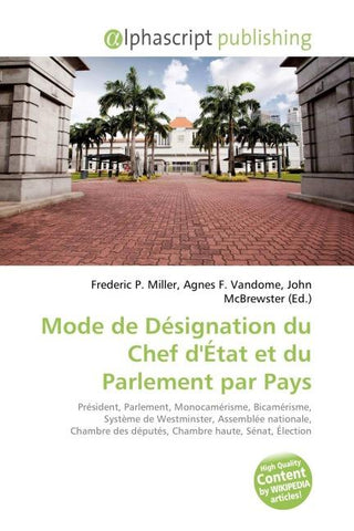 Mode de Désignation du Chef d'État et du Parlement par Pays