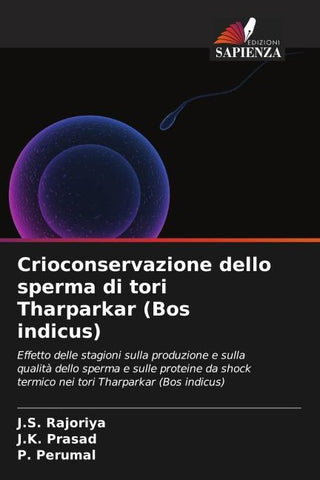 Crioconservazione dello sperma di tori Tharparkar (Bos indicus)