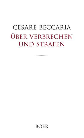 Über Verbrechen und Strafen