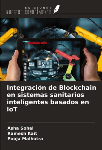 Integración de Blockchain en sistemas sanitarios inteligentes basados en IoT