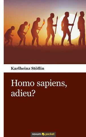 Homo sapiens, adieu?