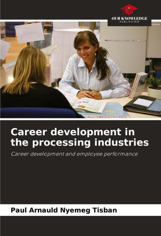 Career development in the processing industries