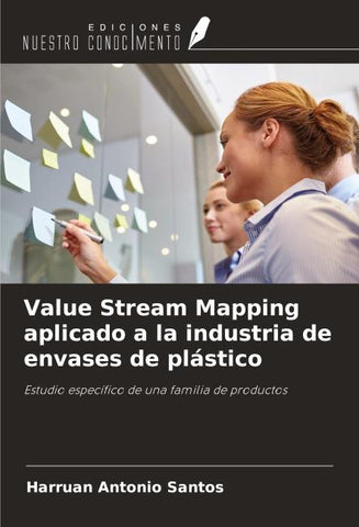 Value Stream Mapping aplicado a la industria de envases de plástico