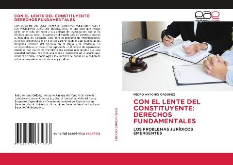 CON EL LENTE DEL CONSTITUYENTE: DERECHOS FUNDAMENTALES