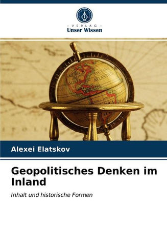 Geopolitisches Denken im Inland
