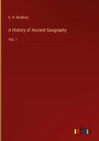 A History of Ancient Geography