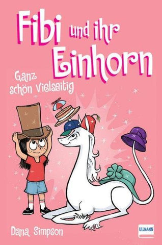 Fibi und ihr Einhorn (Bd.7) - Ganz schön vielseitig (Comics für Kinder)