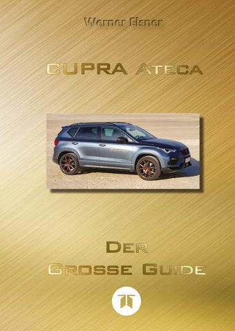 CUPRA Ateca - Der große Guide  (SC)