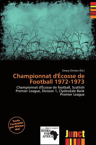 Championnat d'Écosse de Football 1972-1973