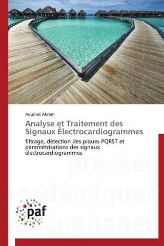 Analyse et Traitement des Signaux Électrocardiogrammes