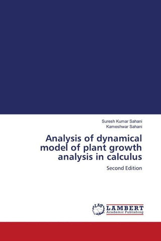 Analysis of dynamical model of plant growth analysis in calculus