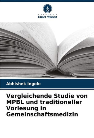 Vergleichende Studie von MPBL und traditioneller Vorlesung in Gemeinschaftsmedizin