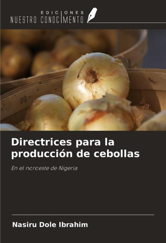 Directrices para la producción de cebollas
