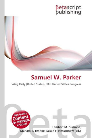 Samuel W. Parker