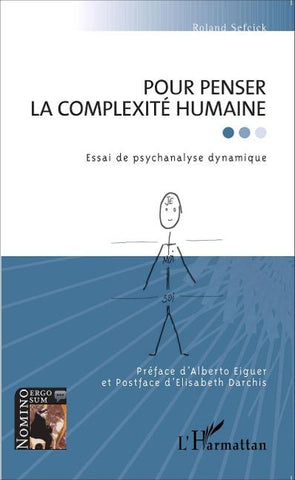 Pour penser la complexité humaine