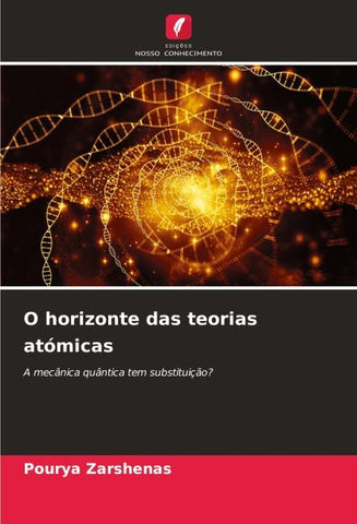 O horizonte das teorias atómicas