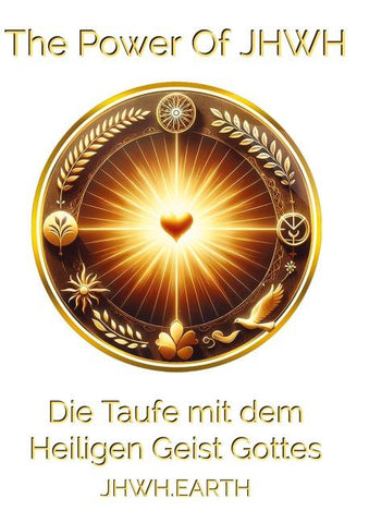 Die Taufe mit dem Heiligen Geist Gottes