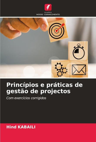 Princípios e práticas de gestão de projectos