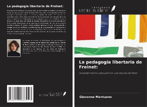 La pedagogía libertaria de Freinet: