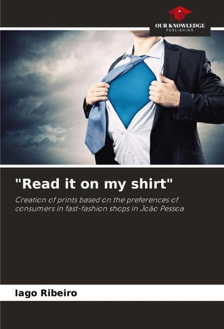 "Read it on my shirt"