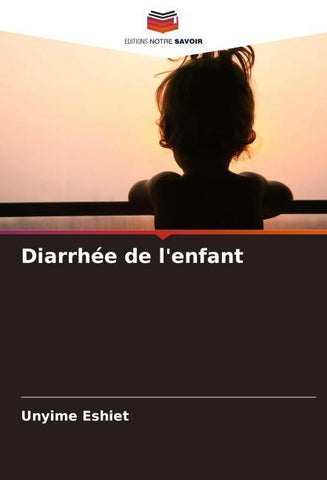 Diarrhée de l'enfant