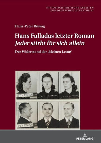 Hans Falladas letzter Roman «Jeder stirbt für sich allein»