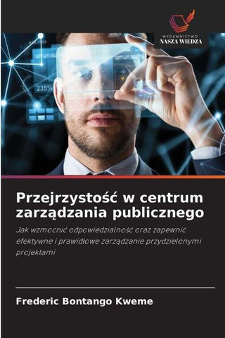 Przejrzysto¿¿ w centrum zarz¿dzania publicznego