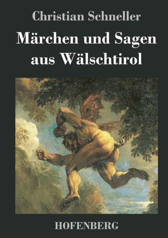Märchen und Sagen aus Wälschtirol