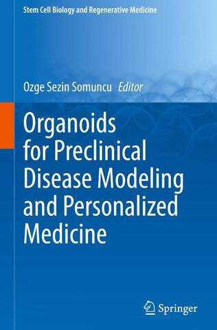 Organoids for Preclinical Disease Modeling and Personalized Medicine