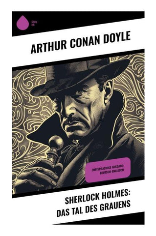 Sherlock Holmes: Das Tal des Grauens