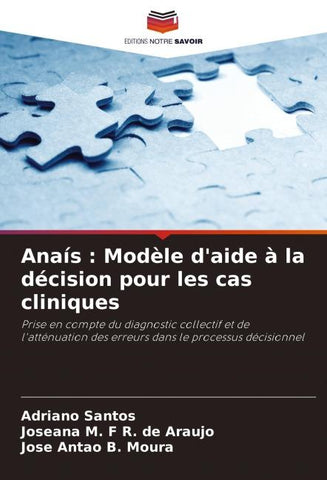 Anaís : Modèle d'aide à la décision pour les cas cliniques