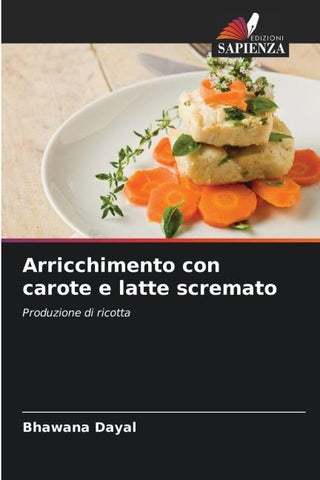 Arricchimento con carote e latte scremato