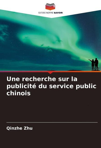 Une recherche sur la publicité du service public chinois