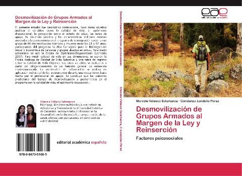 Desmovilización de Grupos Armados al Margen de la Ley y Reinserción