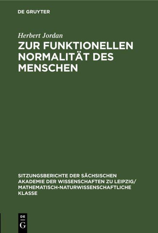 Zur funktionellen Normalität des Menschen