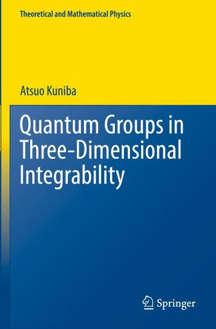 Quantum Groups in Three-Dimensional Integrability