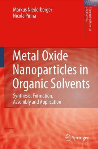 Metal Oxide Nanoparticles in Organic Solvents