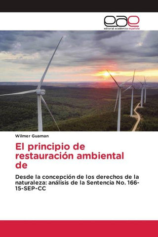 El principio de restauración ambiental de