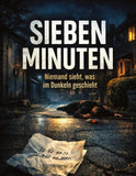 Sieben Minuten